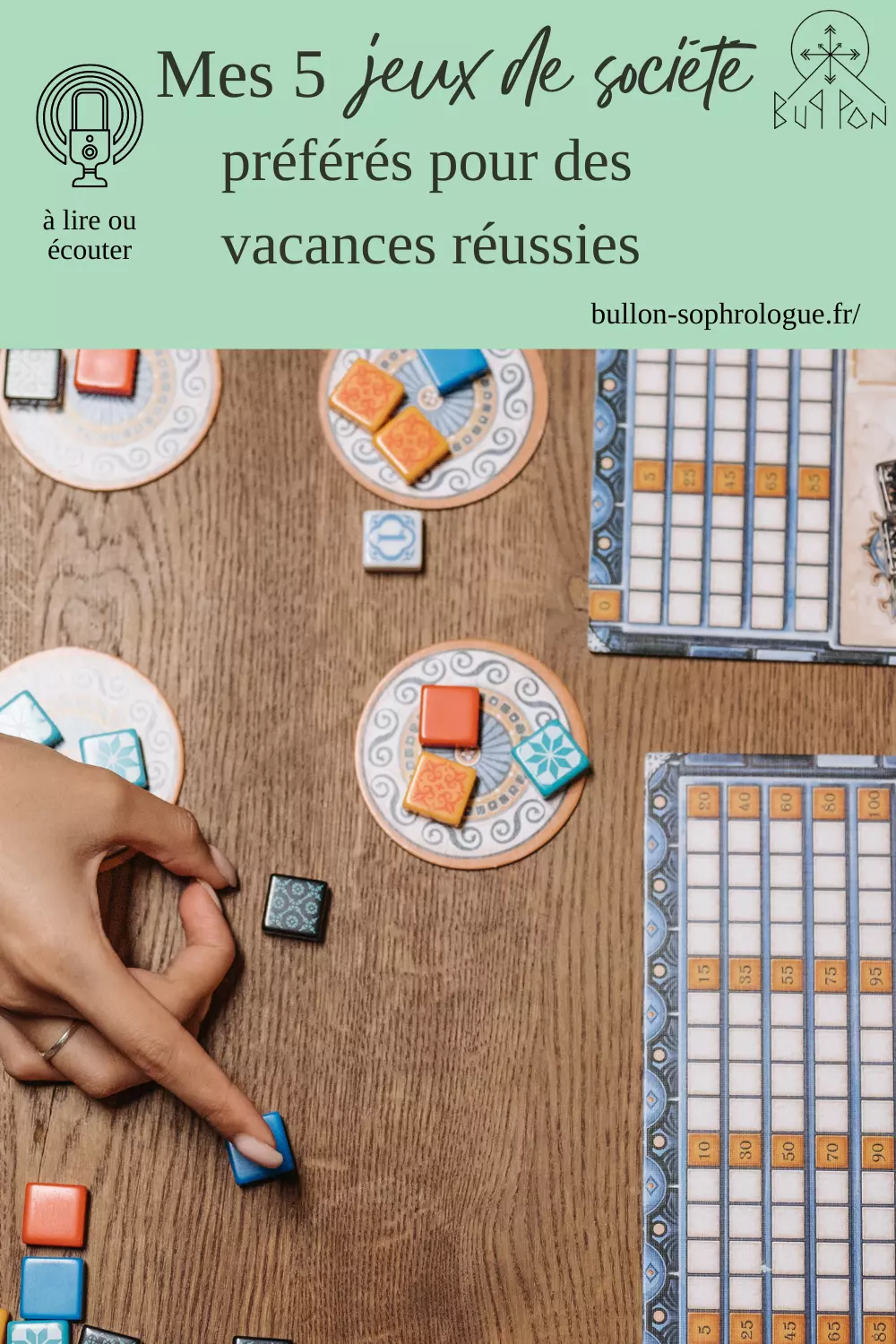 Mes 5 jeux de société préférés pour des vacances réussies