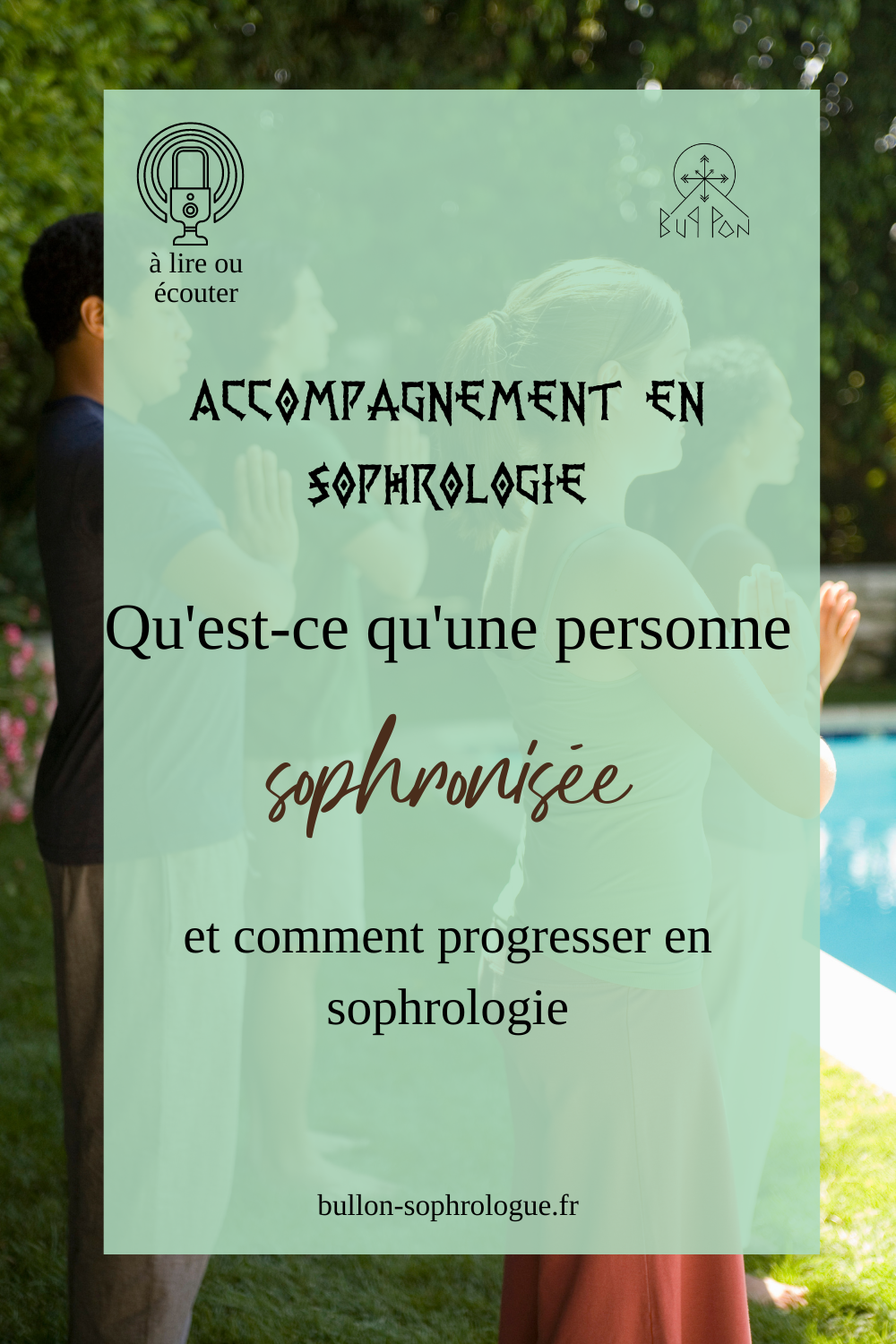 Accompagnement en sophrologie. Qu'est-ce qu'une personne sophronisée et comment progresser en sophrologie