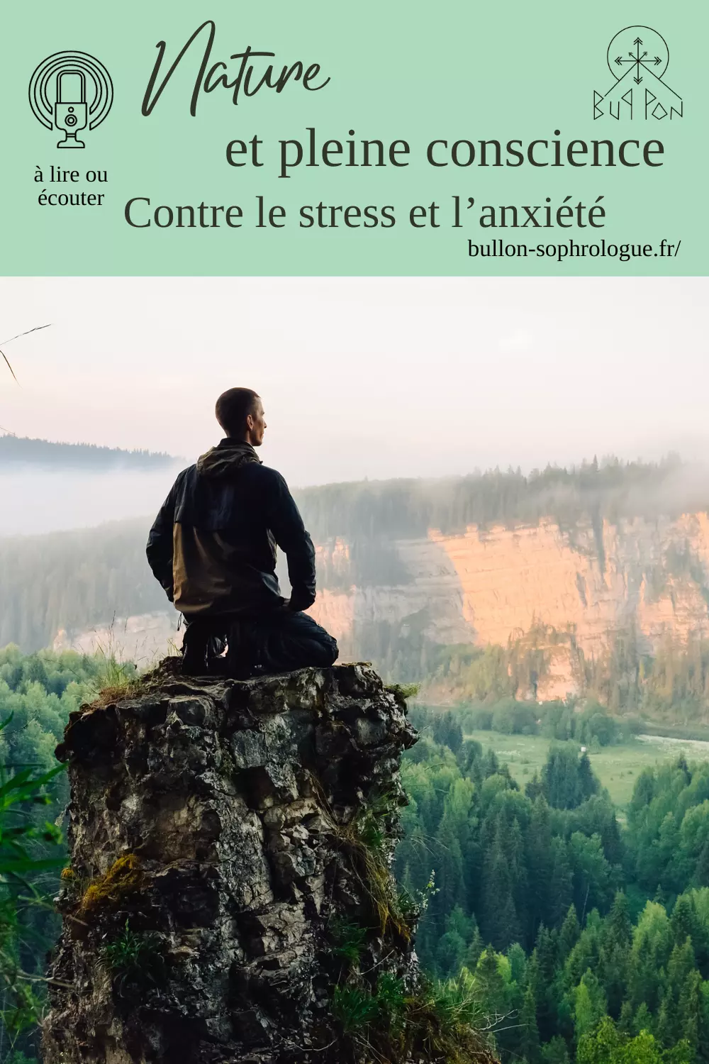 Nature et pleine conscience contre le stress et l'anxiété